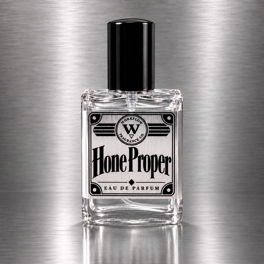 Hone Proper — Workflow Fragrance Co.