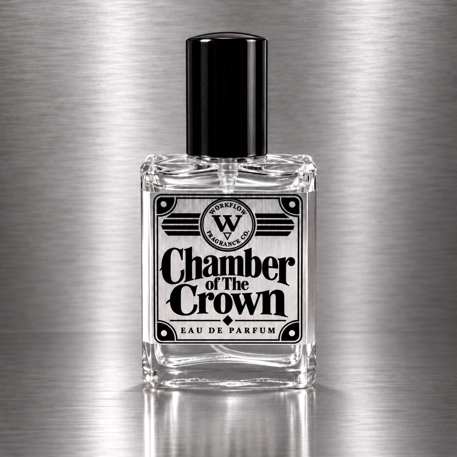 Chamber of The Crown — Workflow Fragrance Co.
