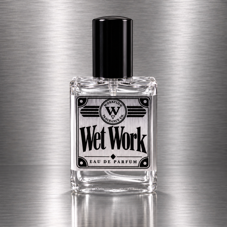 Wet Work — Workflow Fragrance Co.